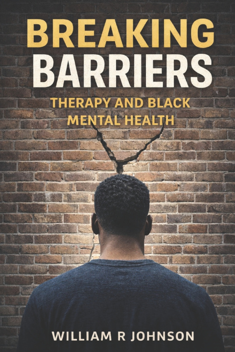 Книга Breaking Barriers William R Johnson
