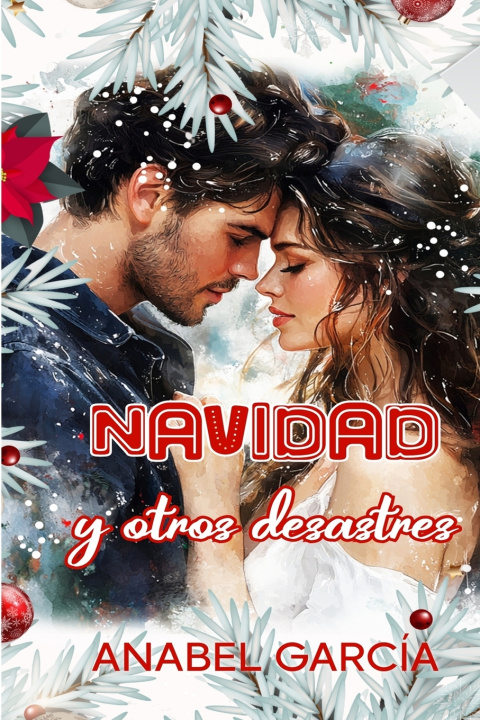Kniha Navidad y otros desastres Anabel García