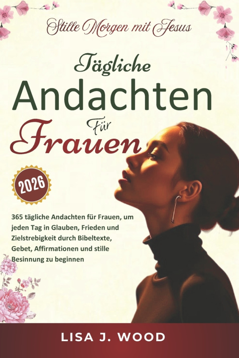 Buch STILLE MORGEN MIT JESUS LISA J. WOOD