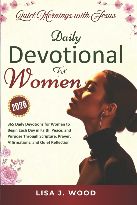 Kniha QUIET MORNINGS WITH JESUS LISA J. WOOD