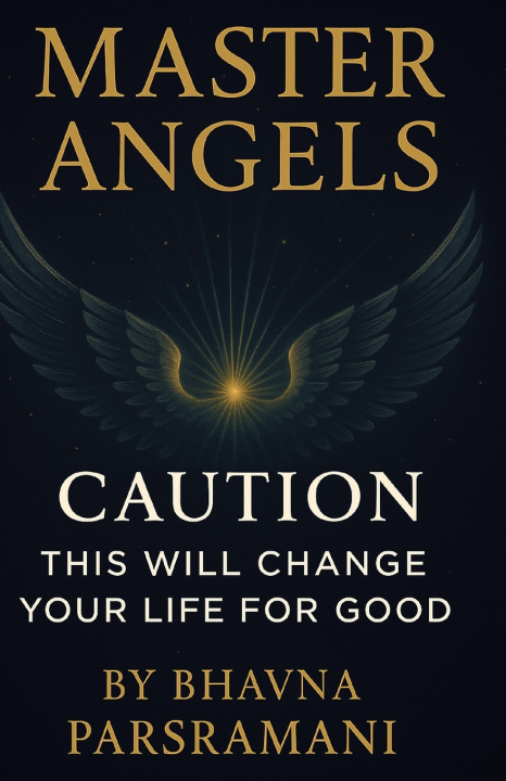 Kniha Master Angels Bhavna Parsramani