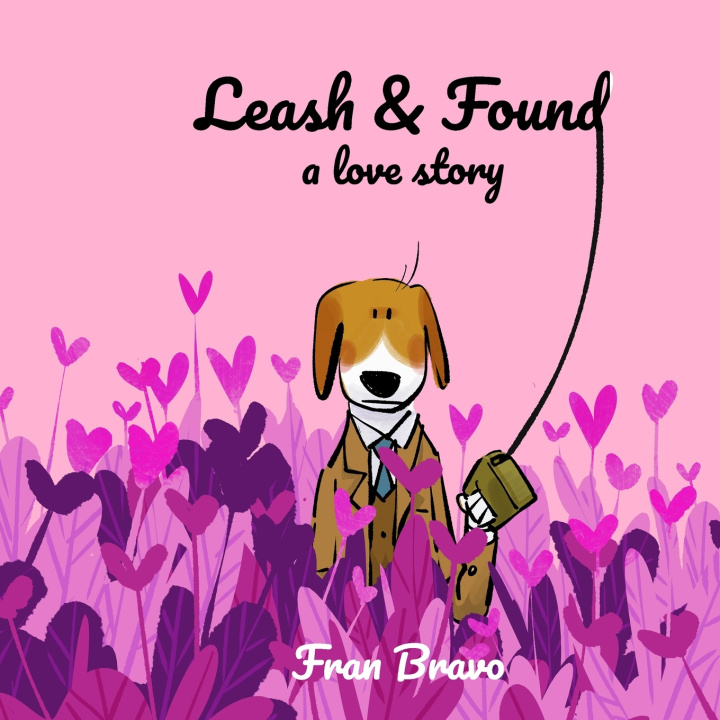 Boek Leash & Found a love story Fran Bravo