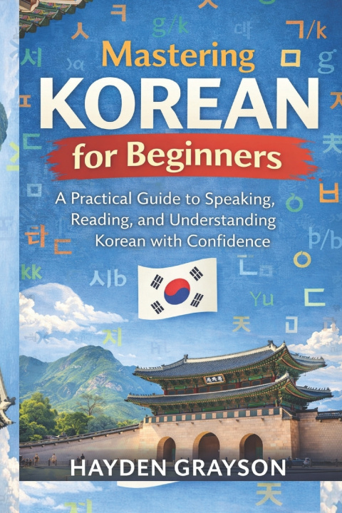 Kniha Mastering Korean for Beginners Hayden Grayson