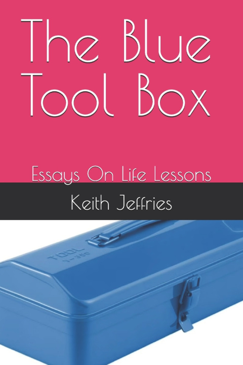 Kniha The Blue Tool Box Keith Ray Jeffries