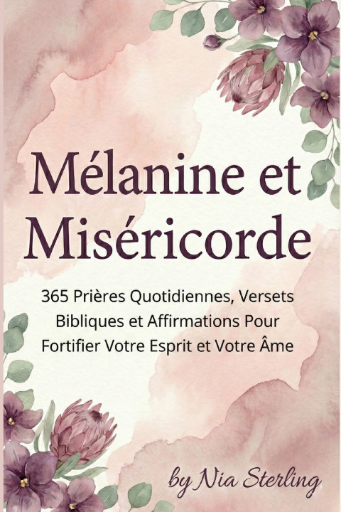 Kniha Mélanine et Miséricorde Nia Sterling