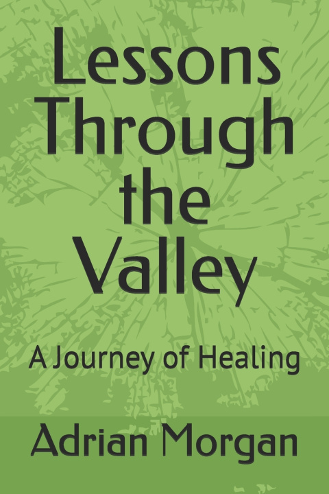 Kniha Lessons Through the Valley Adrian Morgan