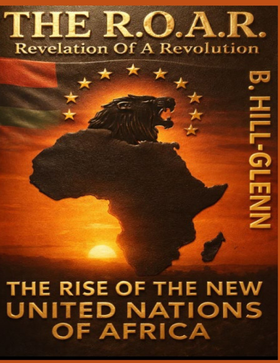Kniha The R.O.A.R. - The Revelation Of A Revolution B. Hill-Glenn