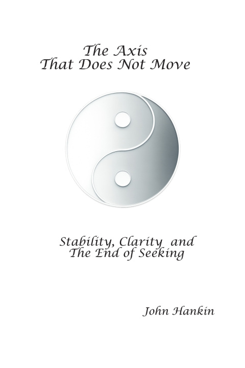 Kniha The Axis That Does Not Move John Hankin