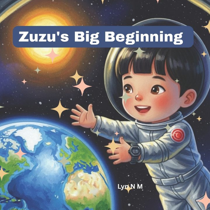 Kniha Zuzu's Big Beginning Lyn N M
