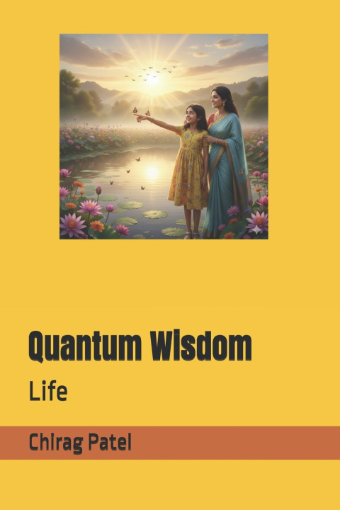 Kniha Quantum Wisdom Chirag Patel