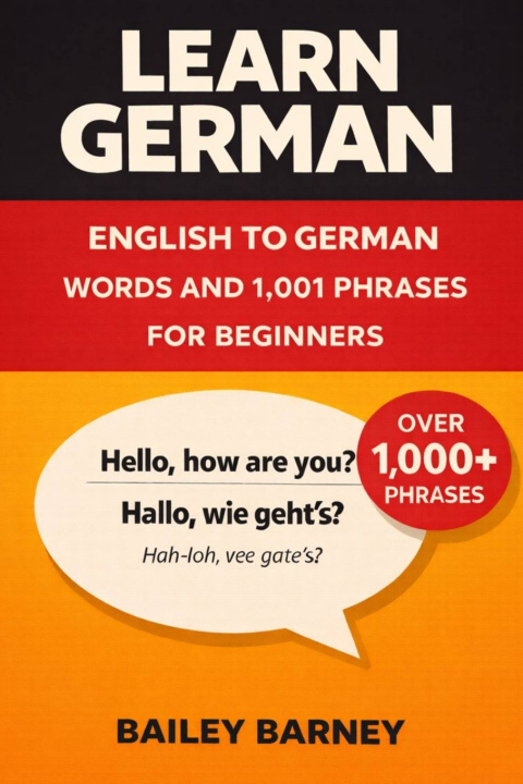 Kniha Learn German Bailey Barney