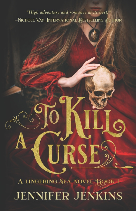 Kniha To Kill a Curse Jennifer Jenkins
