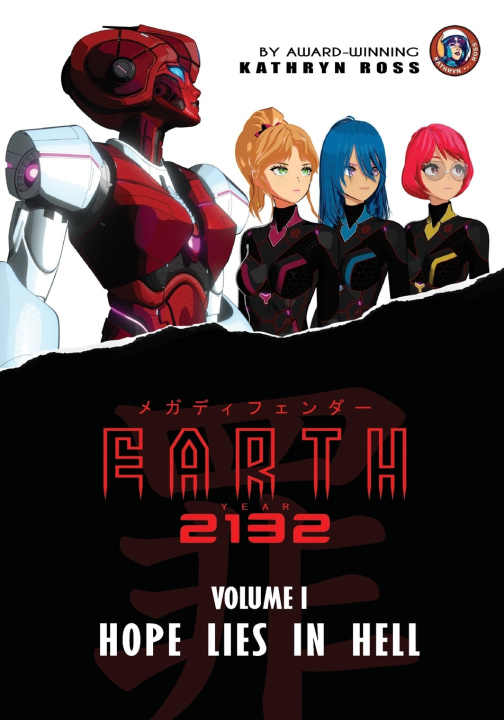 Kniha Earth year 2132 Kathryn Ross