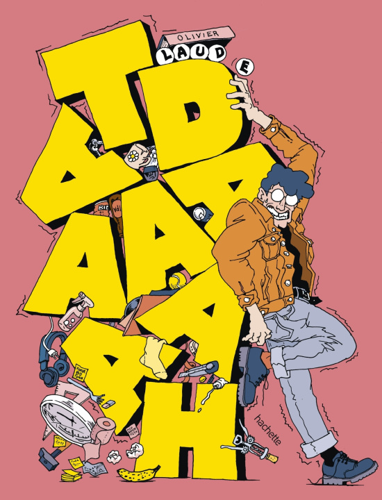 Kniha TDAAAAAAH (BD) Olivier Laude