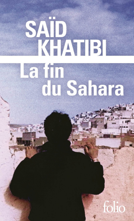 Book La fin du Sahara Khatibi