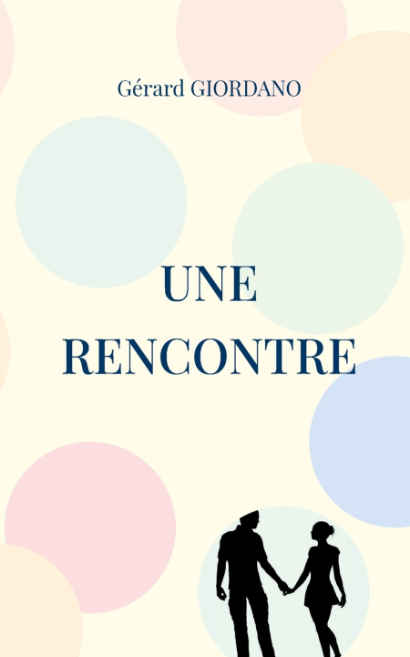 Kniha RENCONTRE GIORDANO GERARD