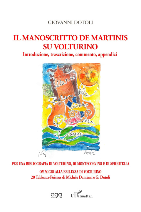 Knjiga Il manoscritto de martinis su volturino Dotoli