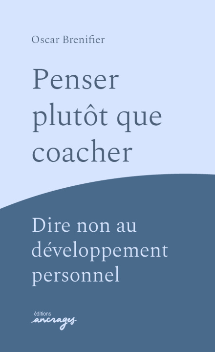 Buch Penser plutôt que coacher BRENIFIER