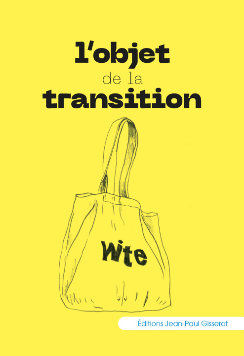 Kniha L'objet de la transition Belle-Croix