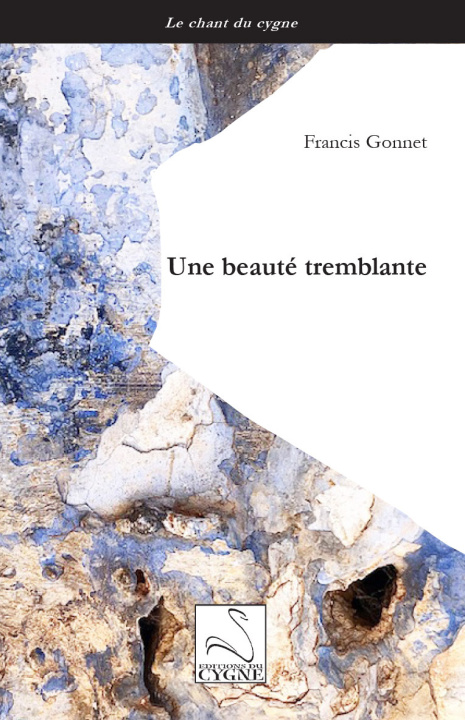 Knjiga Une beauté tremblante Gonnet