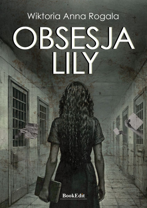 Kniha Obsesja Lily Wiktoria Anna Rogala