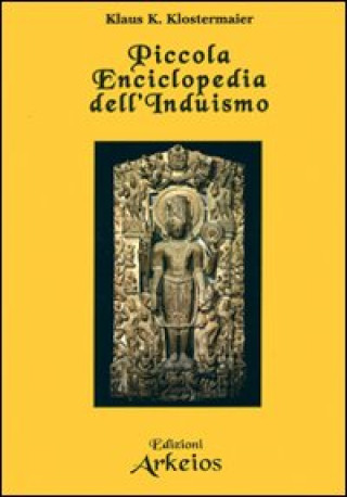 Kniha Piccola enciclopedia dell'induismo Klaus K. Klostermeier