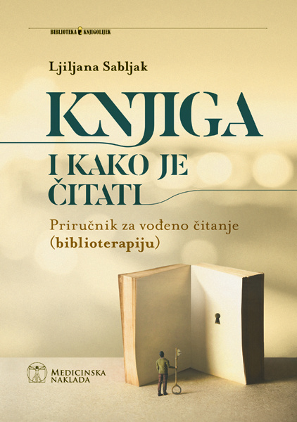 Knjiga Knjiga i kako je čitati Ljiljana Sabljak