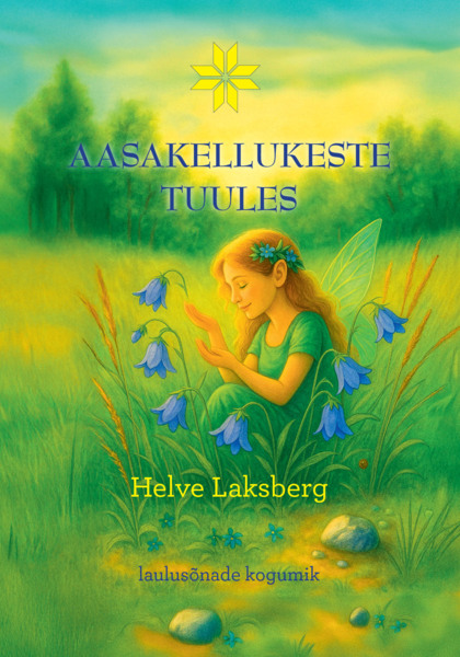 Kniha Aasakellukeste tuules Helve Laksberg