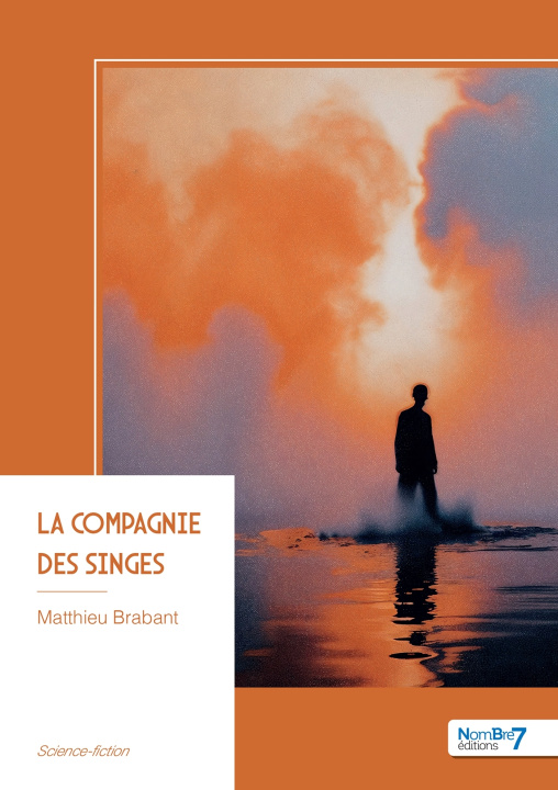 Kniha La compagnie des singes Matthieu Brabant