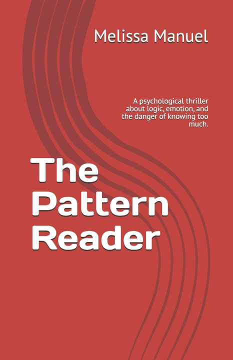 Kniha The Pattern Reader Melissa Manuel