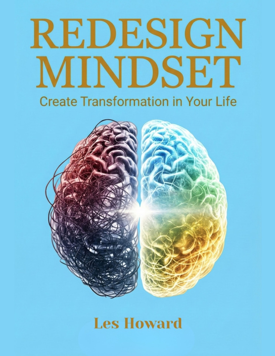 Kniha REDESIGN YOUR MINDSET Les Howard