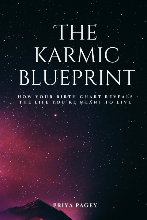 Kniha THE KARMIC BLUEPRINT Priya Pagey