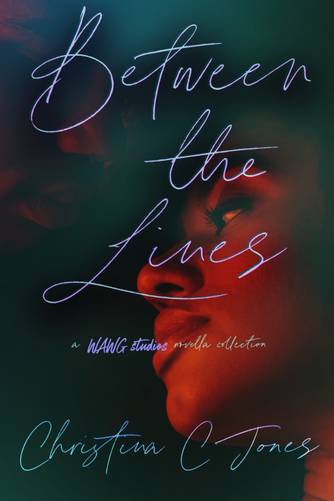 Kniha Between The Lines Christina C Jones