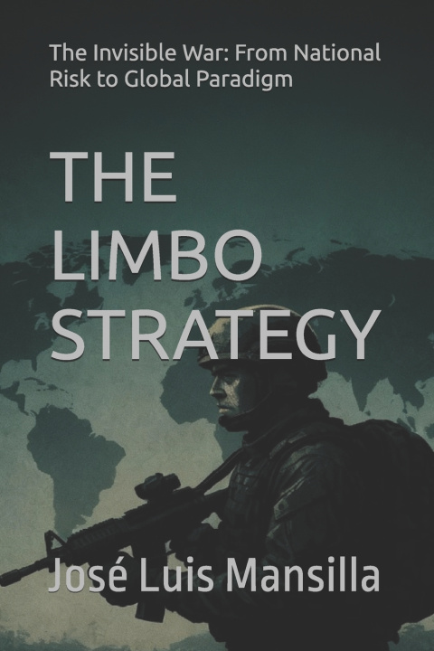 Knjiga THE LIMBO STRATEGY José Luis Mansilla