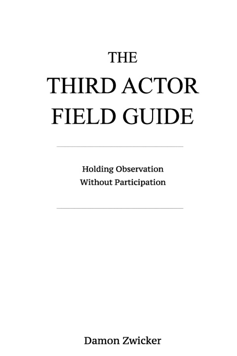 Kniha THE THIRD ACTOR FIELD GUIDE damon zwicker