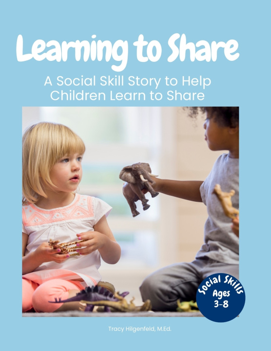 Knjiga Learning to Share Tracy Hilgenfeld
