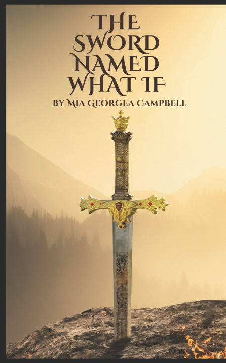 Kniha The Sword Mia Georga Campbell