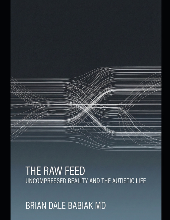 Libro The Raw Feed Brian Dale Babiak MD