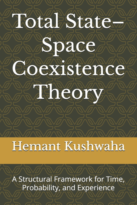 Kniha Total State-Space Coexistence Theory Hemant Kumar Kushwaha