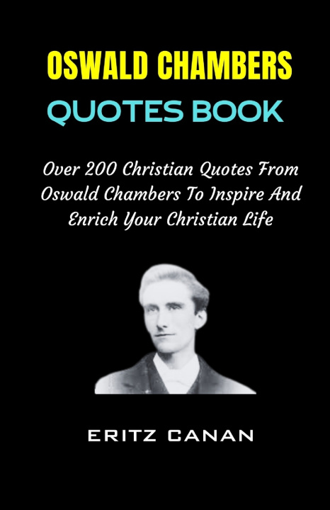 Buch OSWALD CHAMBERS QUOTES BOOK ERITZ CANAN