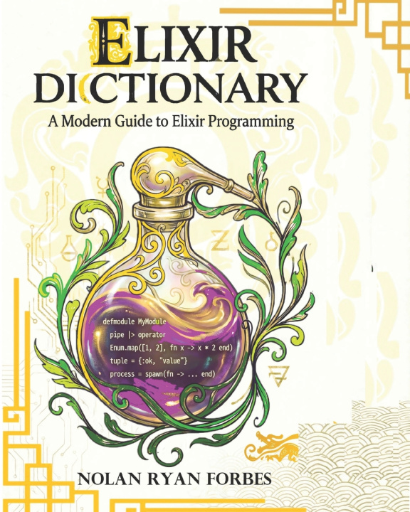 Kniha The Elixir Dictionary Nolan Ryan Forbes