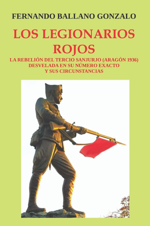 Buch LOS LEGIONARIOS ROJOS Fernando BALLANO GONZALO