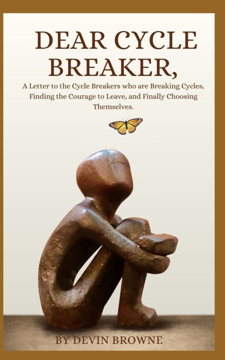 Kniha Dear Cycle Breaker, Devin Browne