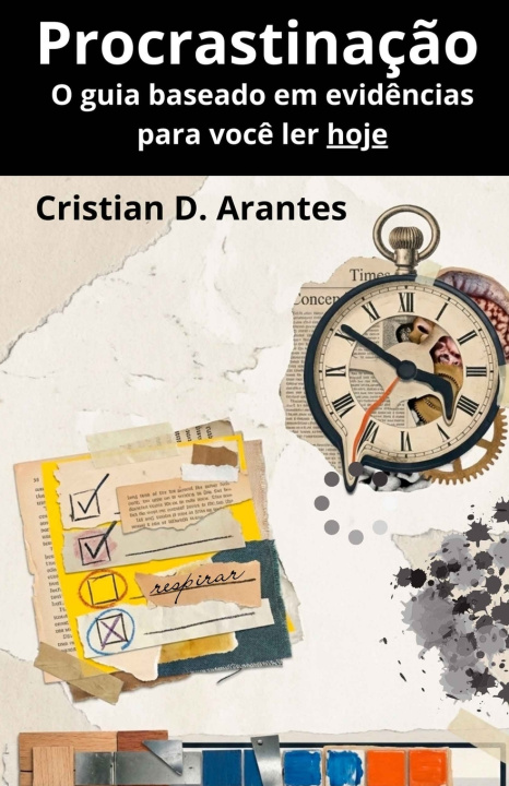 Kniha Procrastinação Cristian Delgado Arantes