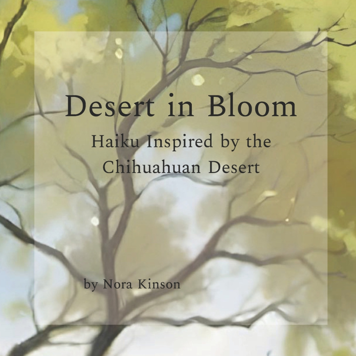 Kniha Desert in Bloom Nora Kinson