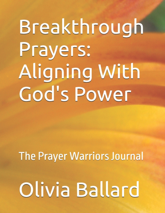 Kniha Breakthrough Prayers Olivia Ballard