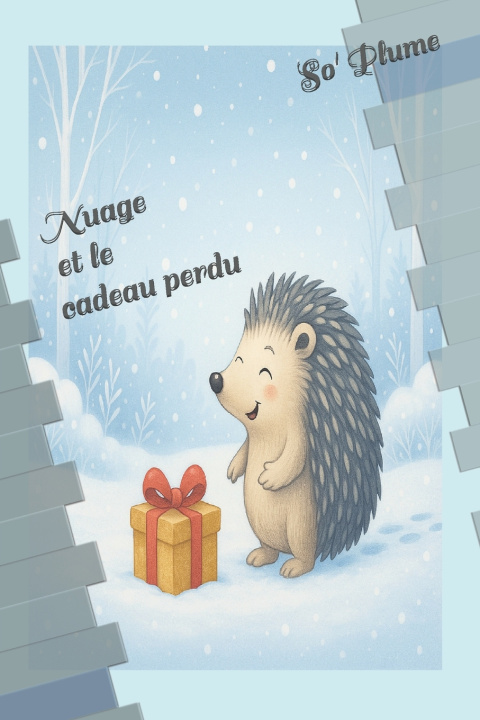 Kniha Nuage et le cadeau perdu So' Plume
