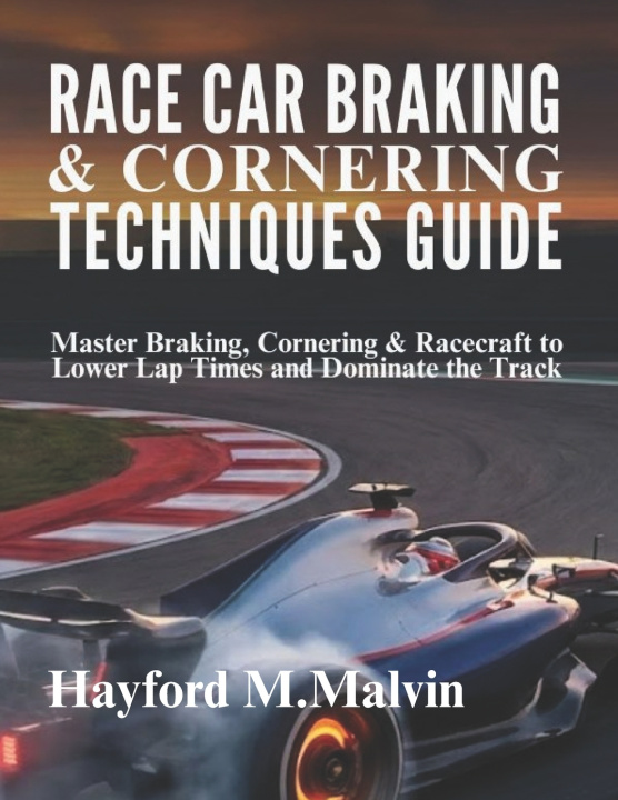 Livro Race Car Braking & Cornering Techniques Guide Hayford M.Clark