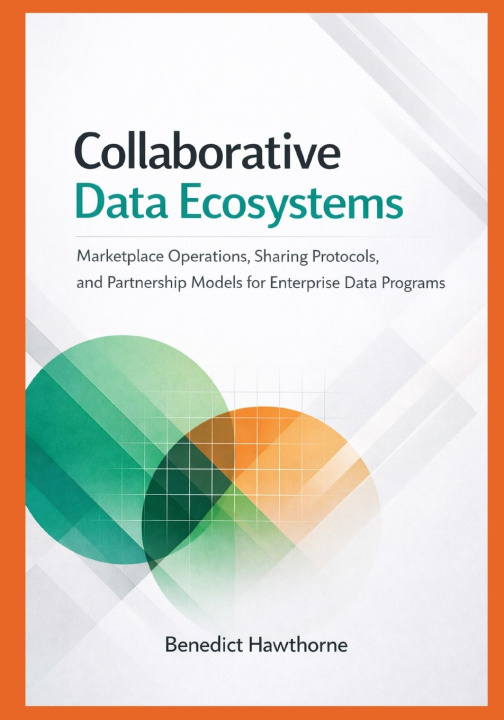 Kniha Collaborative Data Ecosystems Benedict Hawthorne