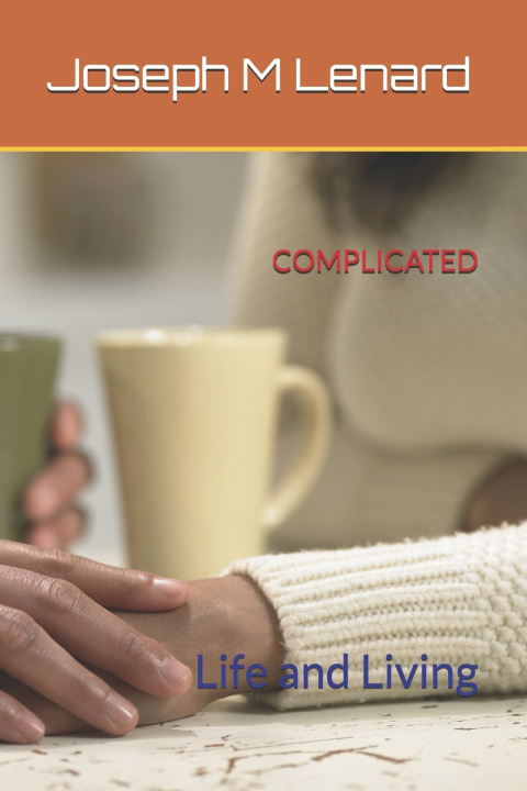 Kniha COMPLICATED Joseph M. Lenard
